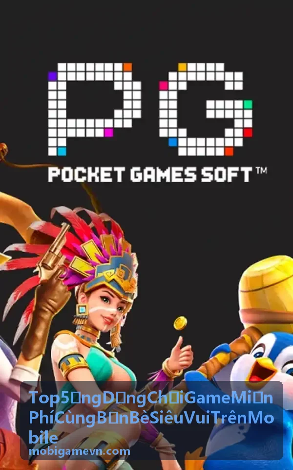 Tính năng kết nối bạn bè trong ứng dụng game mobile miễn phí